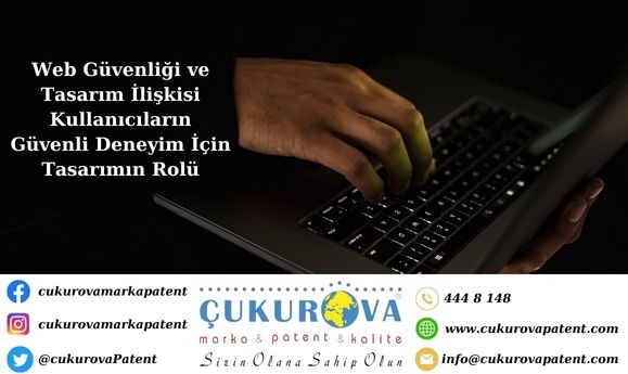 Web Güvenliği ve Tasarım İlişkisi